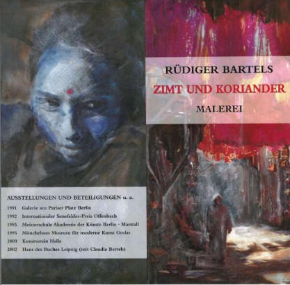 Rüdiger Bartels · Zimt und Koriander